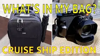 My Photo and Video Gear for Cruises