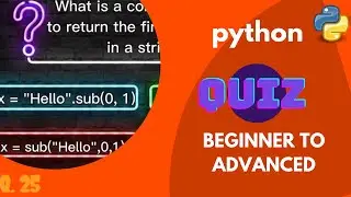 Python Challenge: Can You Score 100% on Our Quiz? | 25 Questions | BEGINNER TO ADVANCED