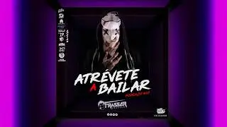 FRASSER - ATREVETE A BAILAR (PODCAST #01)