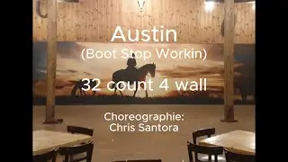 AUSTIN (Boot Stop Workin) / LINE DANCE / STEPS (TUTORIAL)