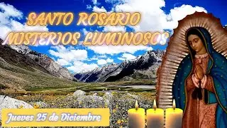 Santo Rosario de hoy Jueves 25 de Diciembre | Misterios Luminosos