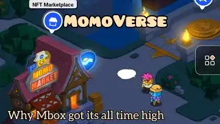 Why Mbox Price is going up - Momoverse - Mobox has Launched Metaverse
