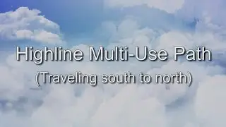 Highline Multi Use Path