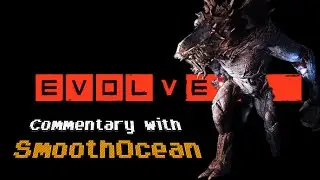 Evolve - Rogue Val Gameplay & Hunter Strategy
