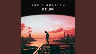 Like A Russian
