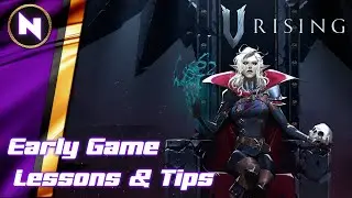 Getting a Great Start in V Rising | 01 | Vampire Survival Sandbox ARPG | Guide/Tutorial/Lets Play