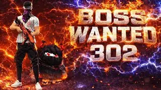 Boss wanted 302 is live