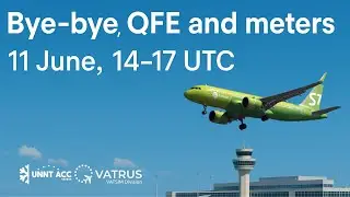 VATSIM ATC | Bye-bye QFE and meters | UNNT_CTR | Новосибирск-Контроль