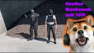 Großer Bankraub mit 107! 💰 | CSYON Stream Highlights