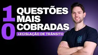 AS 10 Questões Mais Cobradas nas Provas do Detran em 2026 (Legislação de Trânsito)
