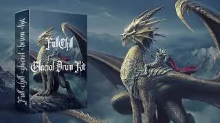 FullChill Glacial Drum Kit out now! Link in description