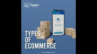 Types of E- commerce