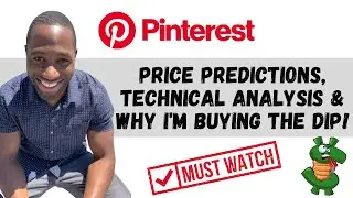 PINS STOCK (Pinterest) | Price Predictions | Analysis | AND Why I'm Buying The Dip!