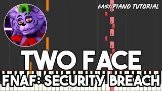 Two Face From FNAF: Security Breach (Easy Piano Tutorial)