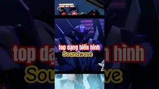 Top h&igrave;nh dạng biến h&igrave;nh của Soundwave TF cyberverse #soundwave #transformers #cyberverse