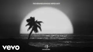 The Neighbourhood - The Beach (Demo - Official Audio)