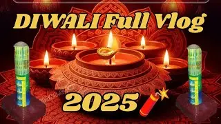 🪔Diwali Full Vlog 2025🧨 | Sky shots, Rockets, Anar, Bullet Bomb|...🔥🔥