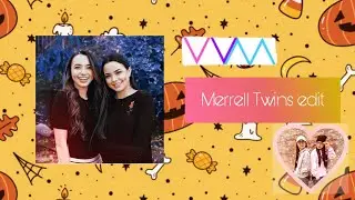 Merrell Twins soft, aesthetic edit!