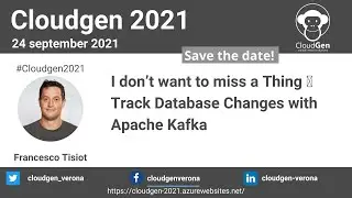 I don’t want to miss a Thing 🎶 - Track Database Changes with Apache Kafka