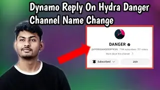Dynamo Reply On Hydra Danger Channel Name Change | Hydra Official
