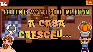 Stardew Valley – A CASA FOI EXPANDIDA – (Gameplay sem comentários)