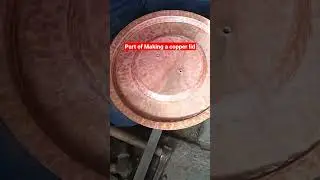 part of making a copper lid for antique copper pot #making #coppersmith #restoration