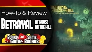 How to Play Betrayal at House on the Hill