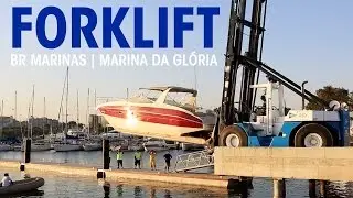 BR Marinas realiza primeira opera&ccedil;&atilde;o com forklift na nova Marina da Gloria | Revista N&aacute;utica