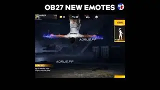 OB27 Update Free Fire new update Best Emote