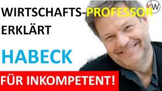 Habeck inkompetent?