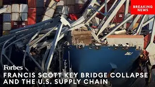 How Collapse Of Francis Scott Key Bridge Will Affect The U.S. Supply Chain: Expert