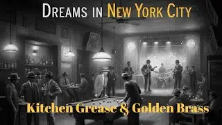 Kitchen Grease & Golden Brass - A Jazz-Hop Story of Discovery 🎷🍳(Soulful Jazz)