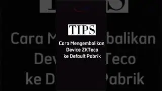 Reset device ZKTeco ke pengaturan default pabrik