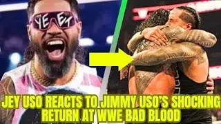 Jey Uso Reacts to Jimmy Uso&rsquo;s Shocking Return at WWE Bad Blood