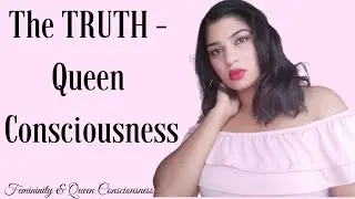 The Truth About Queen Consciousness | crisis of queen consciousness|Dark side of queen consciousness