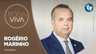 Roda Viva | Rogério Marinho | 05/02/2024