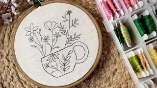 Flowers tea cup embroidery tutorial || Embroidery for Beginners - Let&rsquo;s Explore