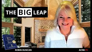 ACIM.TV Church Service - The BIG Leap