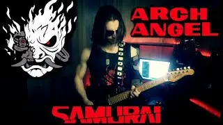SAMURAI (Refused) - ARCHANGEL (CYBERPUNK 2077 COVER)