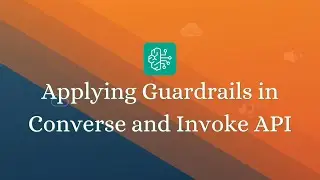 How to Apply Guardrails on Invoke & Converse API  Secure AI Integration