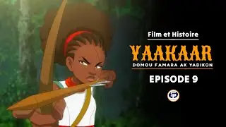 YAAKAAR - Domou Famara ak Yadikon - Épisode 9 En Wolof