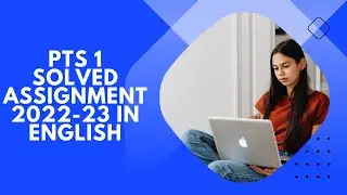 PTS 1 SOLVED ASSIGNMENT 2022-23 IN ENGLISH