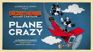 Plane Crazy (1928) with Custom Soundtrack - Public Domain Mickey Mouse