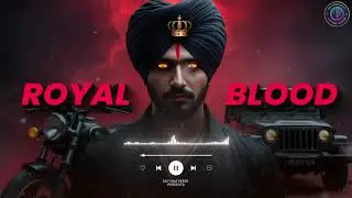Royal Blood | Sidhu Moosewala Vibes | Punjabi Gangster Song | Dangerous + Attitude Anthem 2025 ||