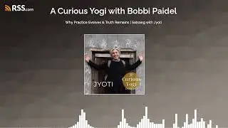 Why Practice Evolves & Truth Remains | Satsang with Jyoti