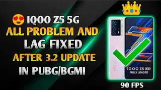 IQOO Z5 AND IQOO Z3 LAG FIX AFTER 3.2 UPDATE IN BGMI/PUBG || SHADAN GAMER