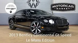 2013 Bentley Continental GT Speed Le Mans Edition