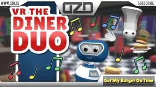 Ozo - Got My Burger On Time (VR The Diner Duo OST)