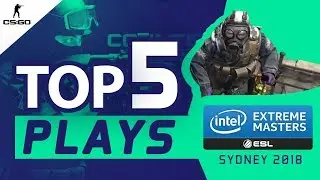 IEM Sydney 2018 Top 5 CS:GO Moments