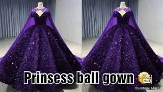 Top 20+ Princess Ball gown 👗 Collection/Ball gown design for girls/Gown design 😍